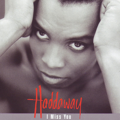アルバム/I Miss You/Haddaway