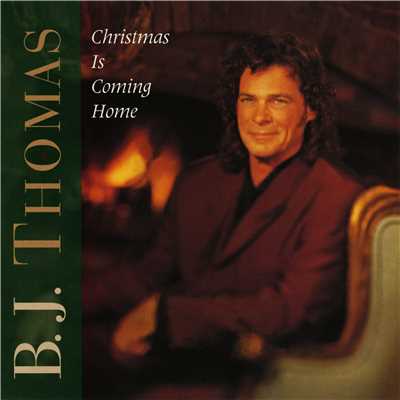 Christmas Is Coming Home/B.J.トーマス