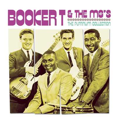 アルバム/The Platinum Collection/Booker T. & the MG's