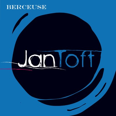 シングル/Berceuse/Jan Toft