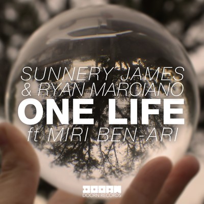 シングル/One Life (feat. Miri Ben-Ari)/Sunnery James & Ryan Marciano