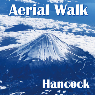 アルバム/Aerial Walk/Hancock