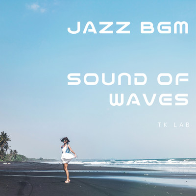 アルバム/SOUND OF WAVES/TK lab