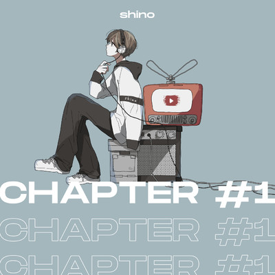 アルバム/CHAPTER #1/shino
