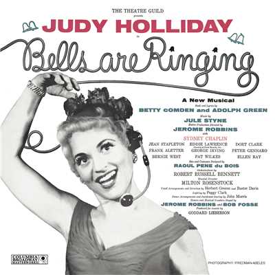 It's a Perfect Relationship/Judy Holliday／Bells Are Ringing Ensemble