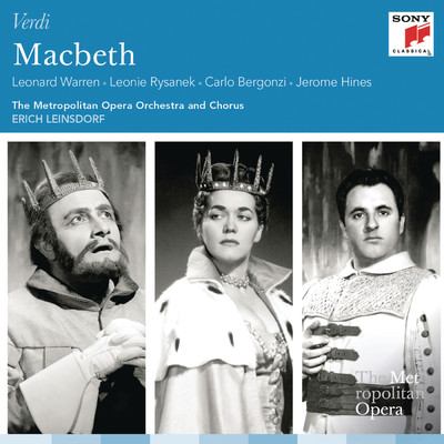 Macbeth: Act I: Schiudi, inferno, la bocca ed inghiotti/Leonie Rysanek／Carlotta Ordassy／Carlo Bergonzi／William Olvis／Jerome Hines
