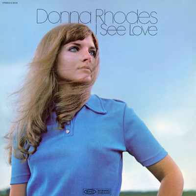 I Never Loved a Man/Donna Rhodes