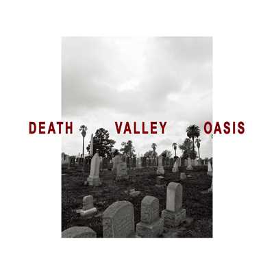 Death Valley Oasis/D33J