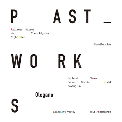 PAST WORKS/Olegano