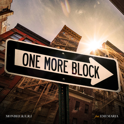 One More Block (feat. EMI MARIA)/MONBEE & E.R.I