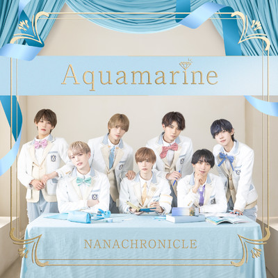 アルバム/Aquamarine/ナナクロニクル