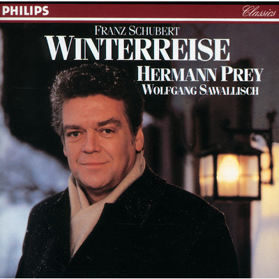 Franz Schubert: Winterreise, D.911, Op.89/ヘルマン・プライ／ヴォルフガング・サヴァリッシュ