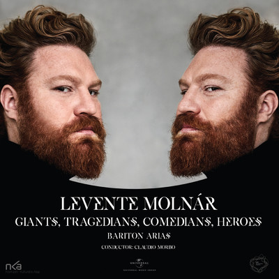 Giants, Tragedians, Comedians, Heroes/Levente Molnar／MAV Szimfonikus Zenekar／Claudio Morbo