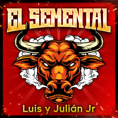 El Semental/Luis Y Julian Jr.