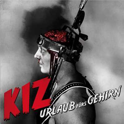 アルバム/Urlaub furs Gehirn/K.I.Z