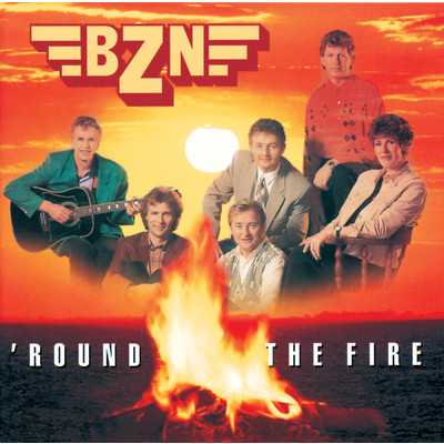 アルバム/'Round The Fire/BZN