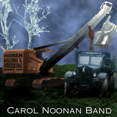 Leavin' On Your Mind/Carol Noonan Band