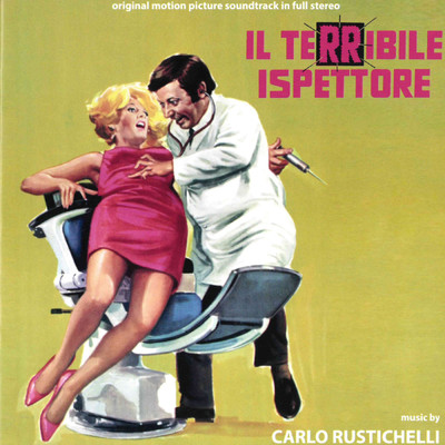 アルバム/Il terribile ispettore (Original Motion Picture Soundtrack)/カルロ・ルスティケッリ