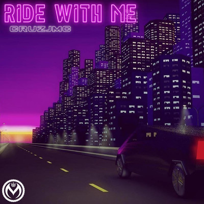 シングル/Ride With Me/Cruzjmc