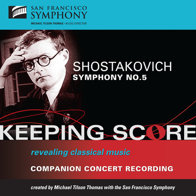 アルバム/Shostakovich: Symphony No. 5/San Francisco Symphony