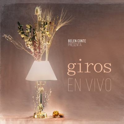 Giros (En Vivo)/Belen Conte