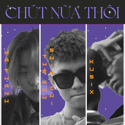 The Anh Shinichi／Kusix／Ha Thanh