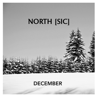 シングル/December/North [Sic]