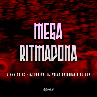 Mega Ritmadona (feat. DJ L12)/Vinny do JK