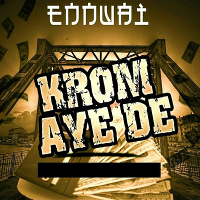 Krom-aye-de/Ennwai
