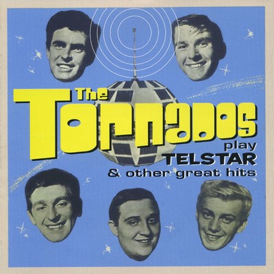 The Tornados Play Telstar And Other Great Hits/The Tornados