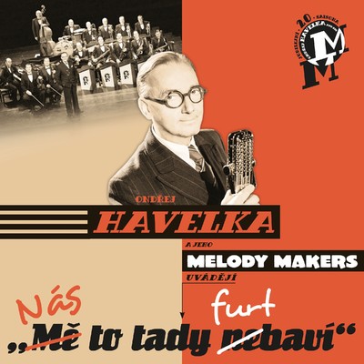 Ondrej Havelka a jeho Melody Makers