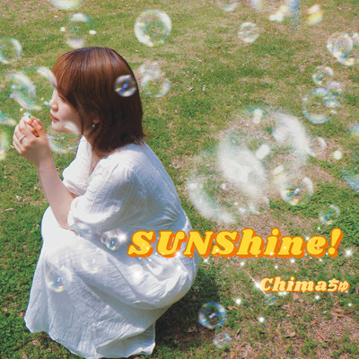 SUNShine！/Chimaちゅ