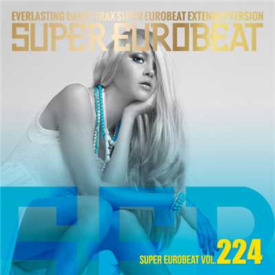 アルバム/SUPER EUROBEAT VOL.224/Various Artists
