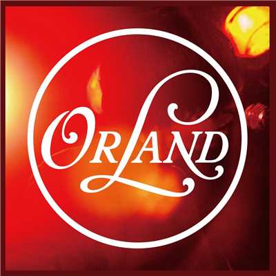 Love Is The Answer/Orland