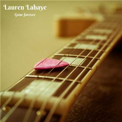 Gone forever/Lauren Lahaye