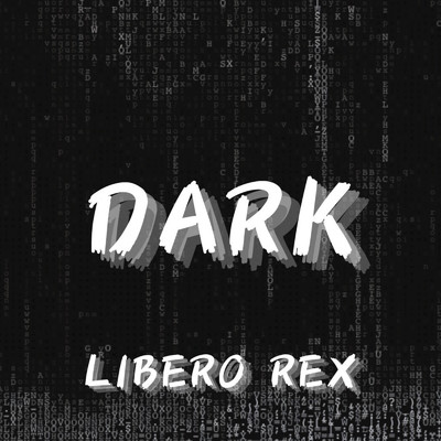Dark/Libero Rex