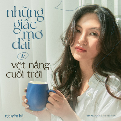 Nhung Giac Mo Dai & Vet Nang Cuoi Troi (Ky Uc Part 3)/Nguyen Ha
