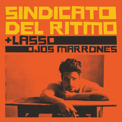 シングル/Ojos Marrones/Sindicato Del Ritmo／Lasso