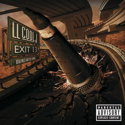アルバム/Exit 13 (Explicit) (Expanded Edition)/LL・クール・J