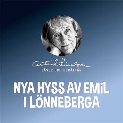 Nya hyss av Emil i Lonneberga/Astrid Lindgren