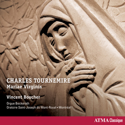 アルバム/Tournemire: Mariae Virginis/Vincent Boucher