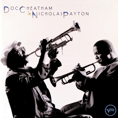 Do You Believe In Love At Sight？/Doc Cheatham／ニコラス・ペイトン