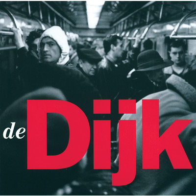 アルバム/Voor De Tover/De Dijk