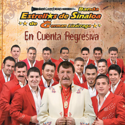 Cuenta Regresiva (Album Version)/German Lizarraga y Su Banda Estrellas De Sinaloa