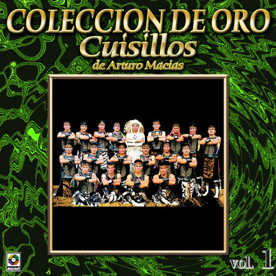 アルバム/Coleccion de Oro, Vol. 1/Banda Cuisillos