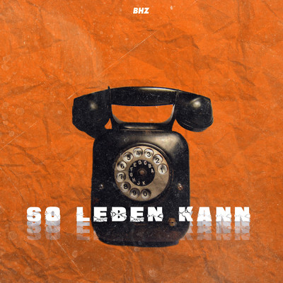 シングル/So Leben Kann (Explicit)/Monk／Dead Dawg／Longus Mongus／BHZ／Big Pat