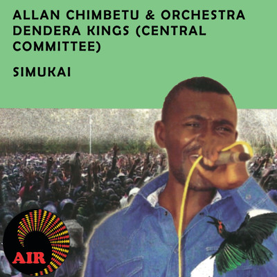 Isabella Aheri/Allan Chimbetu & Orchestra Dendera Kings