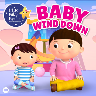 アルバム/Baby Wind Down/Little Baby Bum Nursery Rhyme Friends
