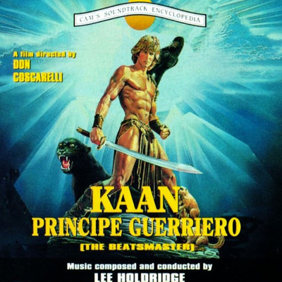 Kaan principe guerriero (Original Motion Picture Soundtrack)/リー・ホルドリッジ