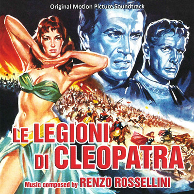 Le legioni di Cleopatra/Renzo Rossellini